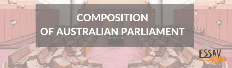 Composition of Australian parliament explained